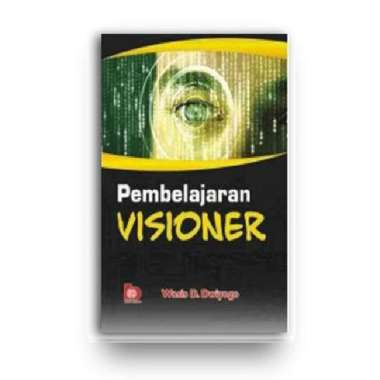 Pembelajaran Visioner - sis D Dwiyogo
