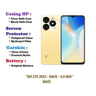 Itel A70 2023 - A665L - 6.6 inch - Case - Screen Protector - Battery - Dll Hydrogel