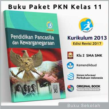 Buku Paket Pelajaran PKN PPKN Pendidikan Pancasila Kelas Kls 11 2 SMA SMK Sekolah Kurikulum 2013 Edi