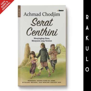 Buku Serat Centhini - Jilid 2A - Achmad Chodjim