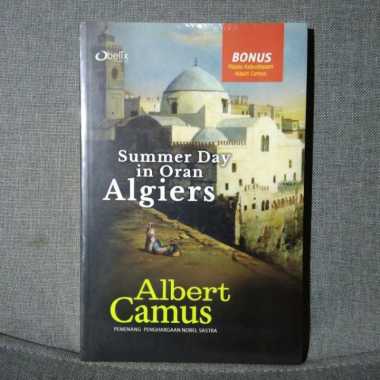 Summer Day in Oran Algiers - Albert Camus