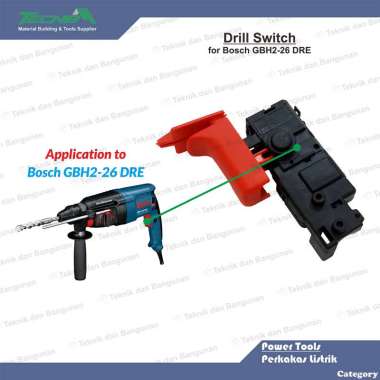 Switch Saklar Bor Bobok untuk Bosch GBH2-26 DRE