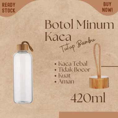 botol minum kaca beling 420ml tutup bambu my bottle infuse water