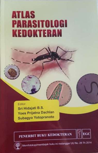 [Original] Atlas Parasitologi Kedokteran - Sri Hidajati