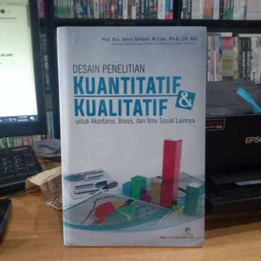 Buku Desain Penelitian Kuantitatif Dan Kualitatif Untuk Akuntansi,Bisn