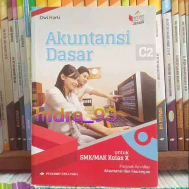 Buku Akuntansi Dasar Kelas 1/X Smk Kurikulum 2013 Erlangga