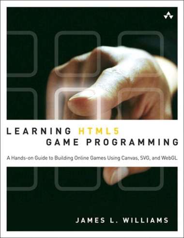 Original Ebook - Learning HTML5 Game Programming