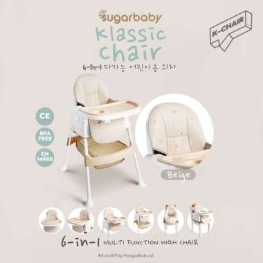 Sugarbaby K Chair 6in1 Multifunction High Chair/booster seat/kursi anak/ Kursi Makan Sugar Baby Beig
