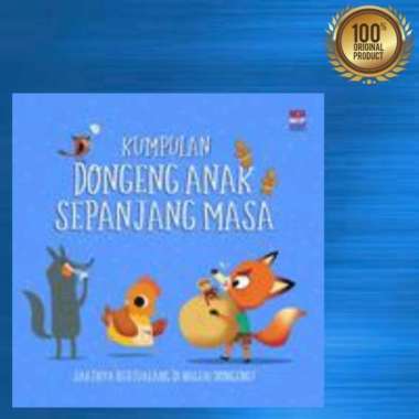 Buku Kumpulan Dongeng Anak Sepanjang Masa - Original