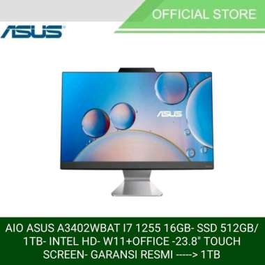 AIO ASUS A3402 WBAT I7 1255U 8GB/16GB SSD512GB/1TB W11+OFFICE 23.8TOUCH SCREEN --->16GB/1TB GARANSI 