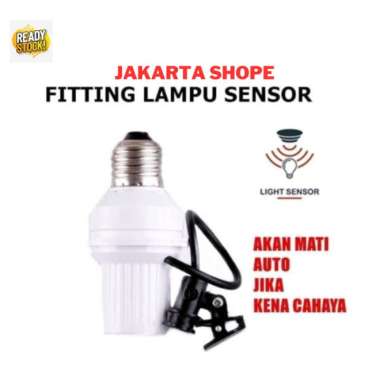 FITTING LAMPU SENSOR OTOMATIS / LAMPU OTOMATIS NYALA SAAT GELAP