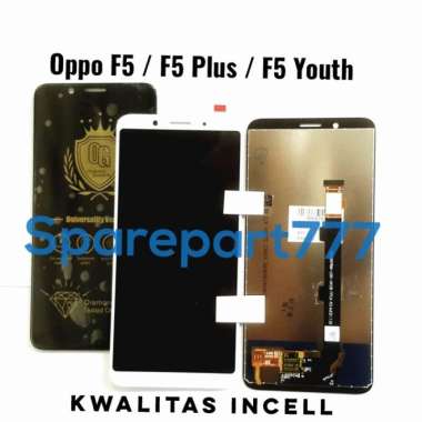 LCD Touchscreen kwalitas incell Oppo F5 - F5plus F5 PLUS - F5 Youth