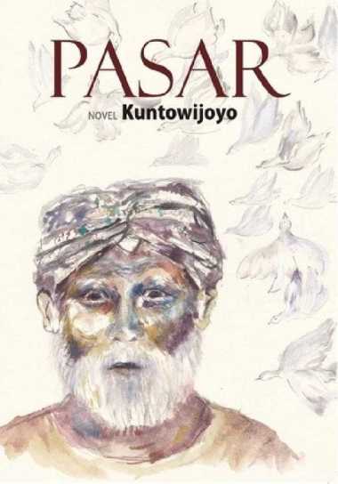 Pasar - Novel Kuntowijoyo