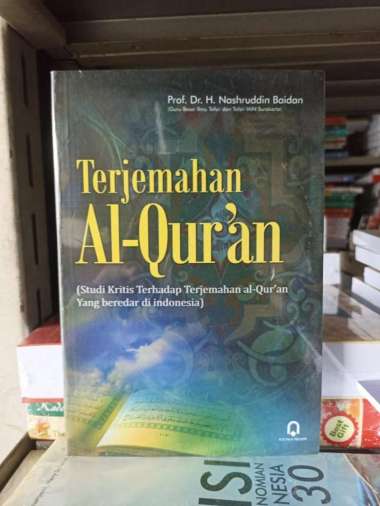 TERJEMAHAN AL-QURAN STUDI KRITIS TERHADAP TERJEMAHAN AL QURAN