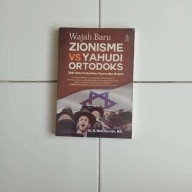 jah Baru Zionisme vs Yahudi Ortodoks - Titik Temu Perkelahian Agama