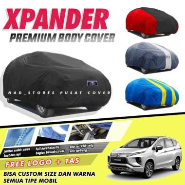 PREMIUM Body Cover Mobil Xpander Sarung Mobil Xpander Xpander Sport Xpander Cross xpander exceed xpa