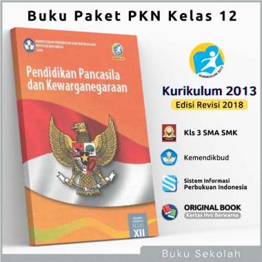 Buku Paket Pelajaran PKN PPKN Pendidikan Pancasila Kelas 12 3 SMA SMK Sekolah Kurikulum 2013 Edisi R