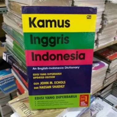 Kamus Bahasa Inggris Indonesia Edisi Yang Diperbarui - Gramedia