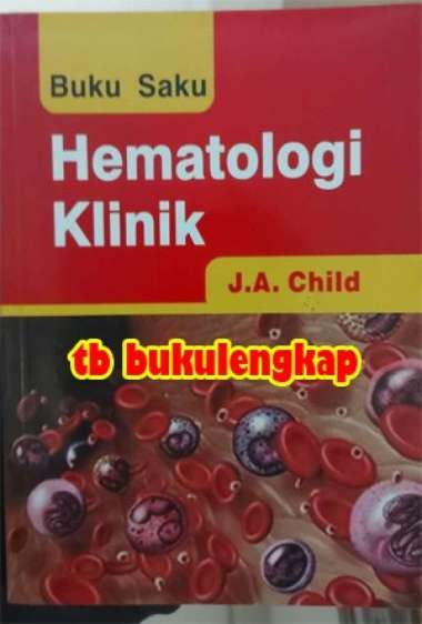 Buku Saku Hematologi Klinik - J.A Child