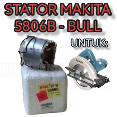 stator mesin circular saw 7" MAKITA 5806B / stator 5806 B BULL