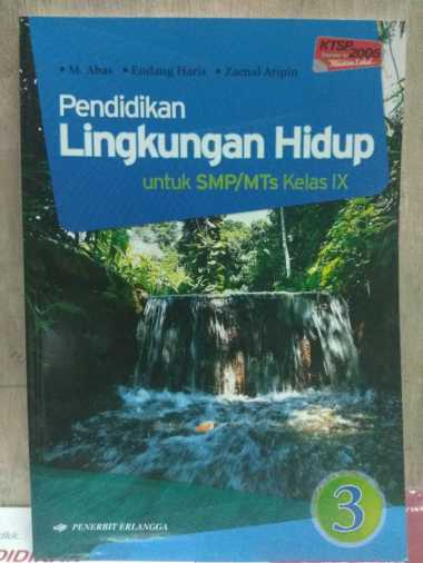 Pendidikan Lingkungan Hidup Smp Kelas 3 Ktsp 2006