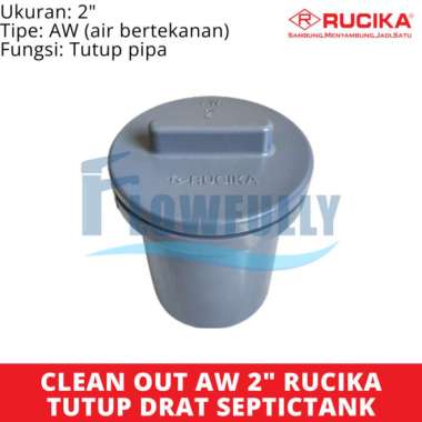 CLEAN OUT AW 2 INCH RUCIKA CO 2" TUTUP SEPTIC TANK PVC BUKA TUTUP DRAT