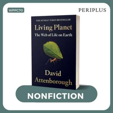 LIVING PLANET: The Web of Life on Earth - 9780008477868