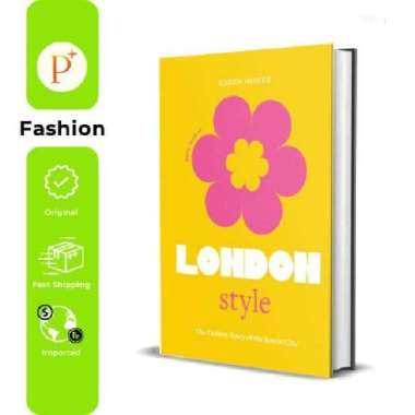 Little Book of London Style: The fashion story of - 9781802792744