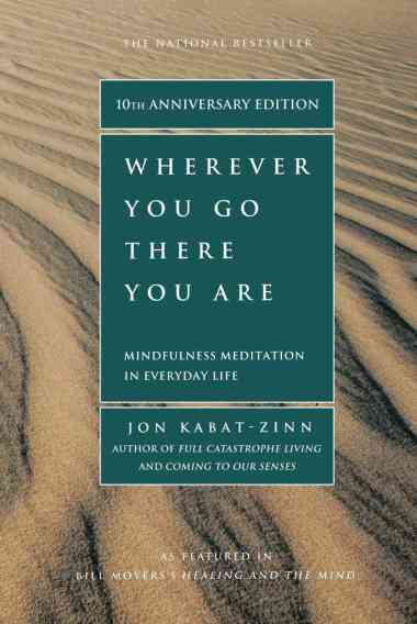 Ebook - Wherever You Go, There You Are