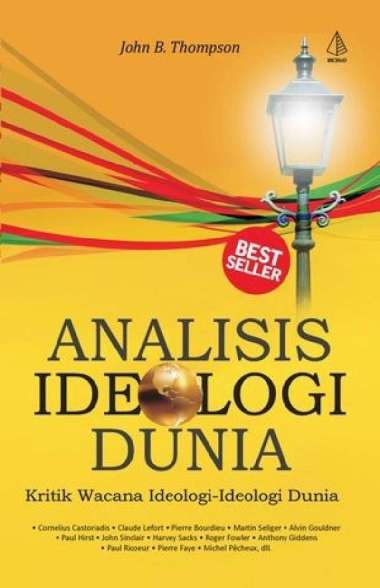 buku Analisis Ideologi Dunia; Kritik cana Ideologi-Ideologi Dunia