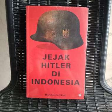 Jejak Hitler di Indonesia - Horst Henry Geerken