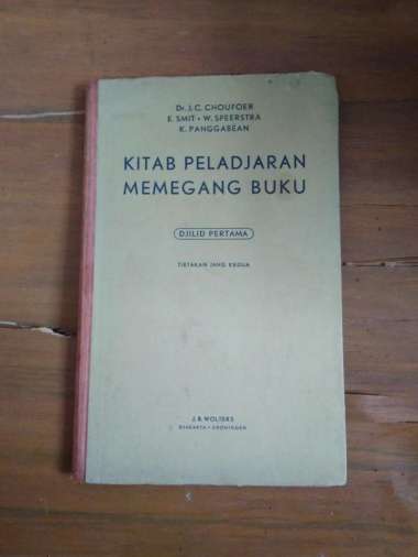 Kitab Peladjaran Memegang Buku - Dr.J. Choufoer, E. Smit