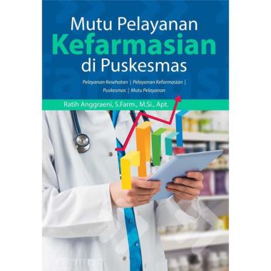 Buku Mutu Pelayanan Kefarmasian di Puskesmas