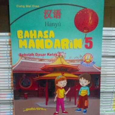 Hanyu Bahasa Mandarin Kelas 5