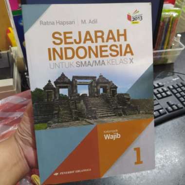 Buku Sejarah Indonesia Sma Kelas 10 Wajib K13 Erlangga