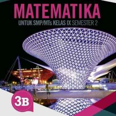 Buku Smp Matematika 3B Untuk Smp / Mts Kelas 9