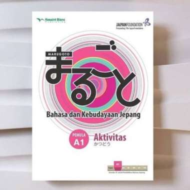 Marugoto : Bahasa Dan Kebudayaan Jepang Pemula A1 Aktivitas