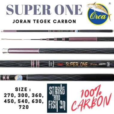 Joran Tegek Orca Super One 270 - 540 Carbon Ringan Kuat Murah Multicolor