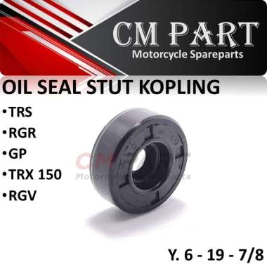 Oil Oli Seal Stud Stut Kopling TRS RGR GP TRX 150 RGV / Y 6X19X7 / 6-19-7 / 6 19 7