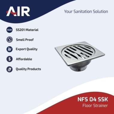 AIR Floor Strainer/Floor Drain/Pembuangan Air Lantai NFS 04 SSK