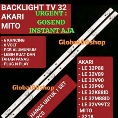 2pcs BACKLIGHT AKARI MITO 3218 3255 TV LCD LED L32P88 LE32V89 LE32V90 LE32K88ID LE32M88ID 32V99T2 LA