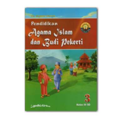 Buku PAI Pendidikan Agama Islam dan Budi Pekerti Kelas 3 SD Yudhistira Multicolor