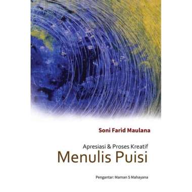Apresiasi & Proses Kreatif Menulis Puisi