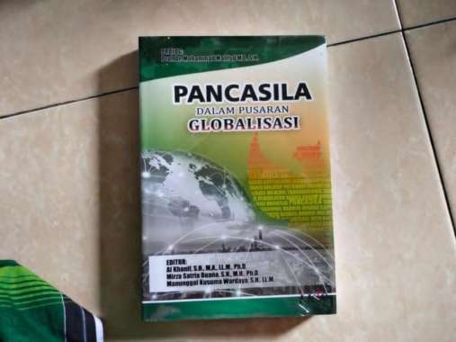 Pancasila dalam Pusaran Globalisasi