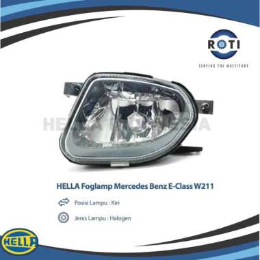 HELLA LAMPU KABUT BENZ MERCY E-CLASS W211 KIRI Clear