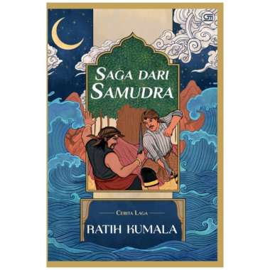 GRAMEDIA - NOVEL SAGA DARI SAMUDRA : RATIH KUMALA