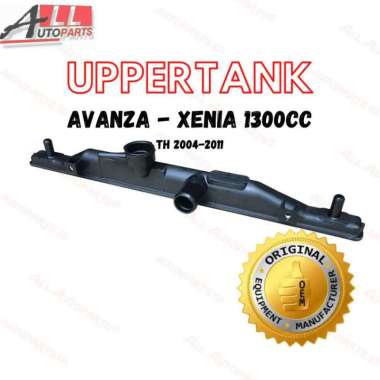 Upper Tank Radiator Avanza Xenia 1300 cc Tahun 2004 - 2011