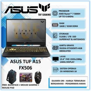 LAPTOP GAMING ASUS TUF A15 FA506QE - GREY [AMD RYZEN 7-5800H/16GB/1TB SSD/RTX3050TI-4GB/15.6" FHD/14