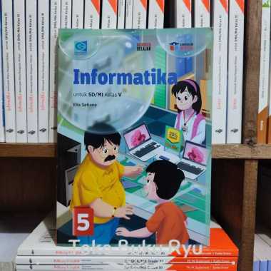 Buku Informatika Kelas 5 SD Kurikulum Merdeka Grafindo