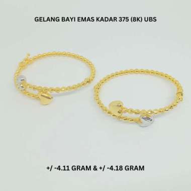 Gelang Bayi UBS Kadar 375 (8K) Estimasi Berat 4.11 Gram & 4.18 Gram